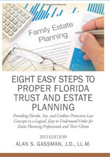 Eight Easy Steps to Proper Florida Trust and Estate Planning